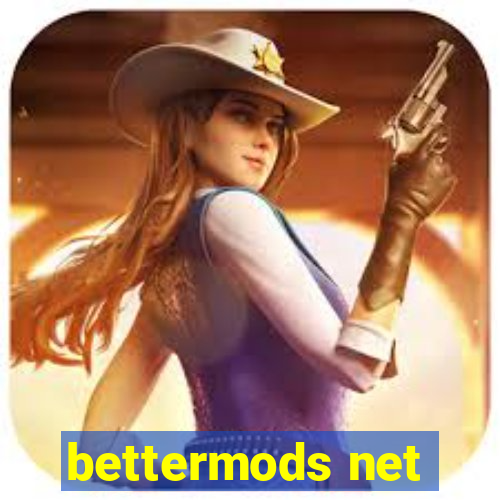 bettermods net